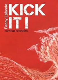 Fanny Lalande - Kick it ! Combat ordinaire