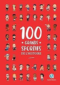 Patricia Crete - 100 grands sportifs de l'Histoire