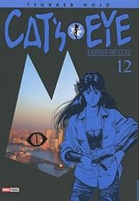 Tsukasa Hojo - Cat's Eye, tome 12 