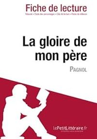  Lepetitlitterairefr - David Noiret - Fiche de lecture : La gloire de mon père de Pagnol