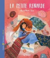 Couverture du livre La petite renarde - Muriel Bloch