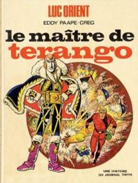 Couverture du livre Le maître de Terango - Greg  - Eddy Paape