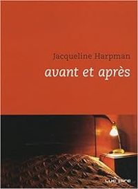 Couverture du livre Avant et après - Jacqueline Harpman