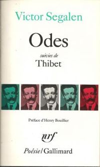 Couverture du livre Odes, suivies de Thibet - Victor Segalen