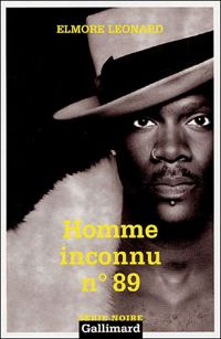 Couverture du livre Homme inconnu n°89 - Elmore Leonard