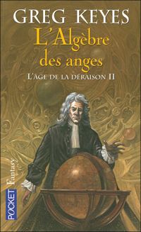 Greg Keyes - L'algèbre des anges