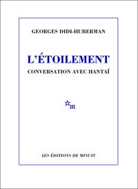 Georges Didi Huberman - L'étoilement