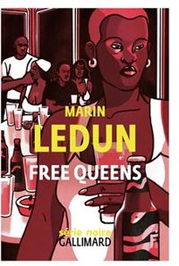 Marin Ledun - Free queens