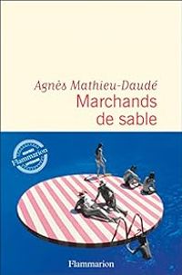 Couverture du livre Marchands de sable - Agnes Mathieu Daude