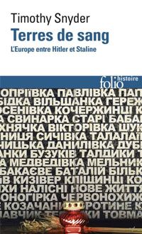 Couverture du livre Terres de sang: L'Europe entre Hitler et Staline - Timothy Snyder