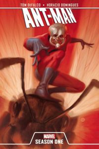 Couverture du livre Ant-Man : Season one - Tom Defalco - Horacio Domingues