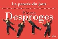 Couverture du livre La pensée du jour - Pierre Desproges