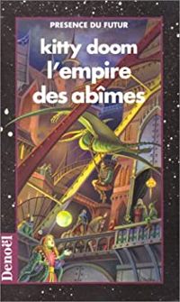 Couverture du livre L'empire des abîmes - Serge Brussolo