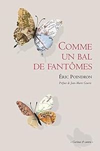 Couverture du livre Comme un bal de fantômes - Eric Poindron