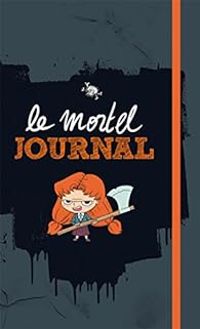 Mr Tan -  Miss Prickly - Mortelle Adèle : Le mortel journal