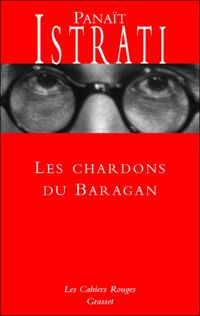 P. Istrati - Les chardons du Baragan
