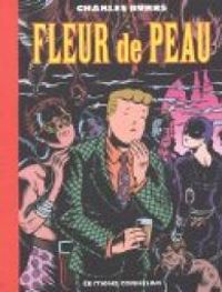 Couverture du livre Fleur de peau - Charles Burns