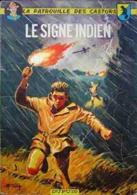 Couverture du livre Le signe indien - Jean Michel Charlier - Mitacq  - Pascale De Rozario