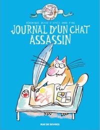 Véronique Deiss - Anne Fine - Le chat assassin : Journal d'un chat assassin