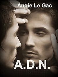 Angie Le Gac - A.D.N.