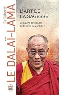 Couverture du livre L'art de la sagesse  - Dalai Lama