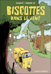 Couverture du livre Biscottes dans le vent - Pascal Rabate - Andre Bibeur Lu