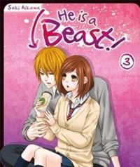 Couverture du livre He is a beast ! T03 - Saki Aikawa