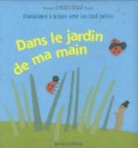 Francoise Bobe - Dans le jardin de ma main