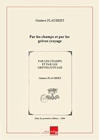 Couverture du livre Par les champs et par les grèves - Gustave Flaubert