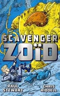 Couverture du livre Scavenger - Paul Stewart - Chris Riddell