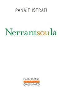 Couverture du livre Nerrantsoula - Panait Istrati