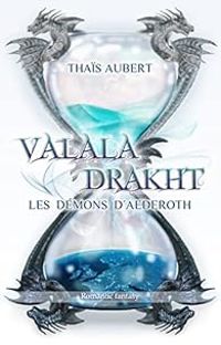 Couverture du livre Valala Drakht - Thais Aubert