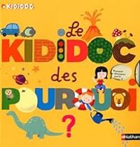 Couverture du livre Le kididoc des Pourquoi ? - Sylvie Baussier