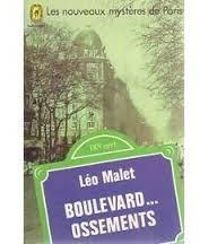 Couverture du livre Boulevard... ossements - Leo Malet