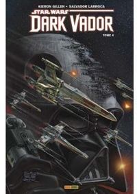 Couverture du livre Star Wars - Dark Vador - Salvador Larroca - Kieron Gillen