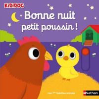 Nathalie Choux - Bonne nuit petit poussin !