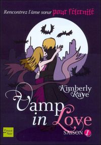 Couverture du livre Vamp in Love  - Kimberly Raye