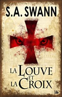 Couverture du livre La Louve et la croix - S Andrew Swann