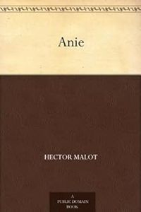 Hector Malot - Anie