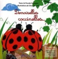 Pascale Rousseau - Severine Dalla - Demoiselles coccinelles...