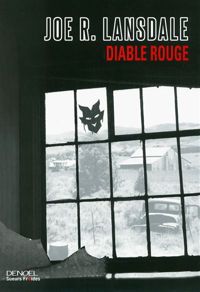 Couverture du livre Diable rouge - Joe R Lansdale