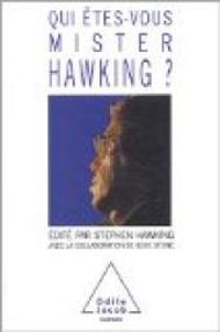 Couverture du livre Qui êtes-vous, monsieur Hawking ? - Stephen Hawking