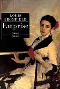 Louis Bromfield - Emprise