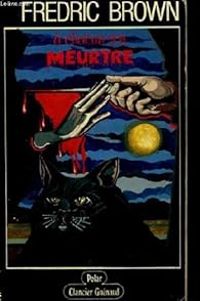 Fredric Brown - A chacun son meurtre