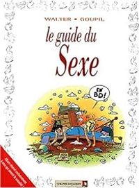 Couverture du livre Le Guide du sexe en BD - Jacky Goupil