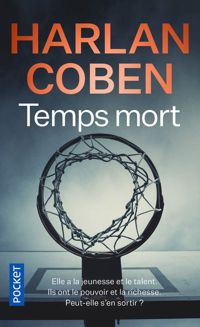 Couverture du livre TEMPS MORT - Harlan Coben