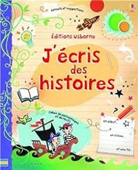 Couverture du livre J'écris des histoires - Louie Stowell