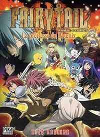 Hiro Mashima - Fairy Tail : La Prêtresse du Phoenix