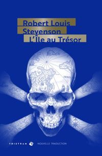 Couverture du livre L'île au trésor (Nouvelle traduction) - Robert Louis Stevenson - Robert Louis Stevenson