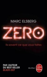 Couverture du livre Zero - Marc Elsberg